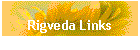 Rigveda Links